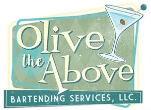 Olive the Above Bartending Services LLC