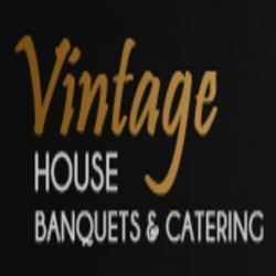 Vintage House Banquets and Catering