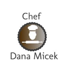 Chef Dana Micek Custom Catering and Delivery