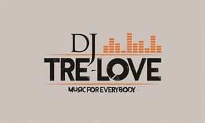 DJ Tre-Love Love Life Entertainment