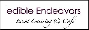 Edible Endeavors Catering & Events