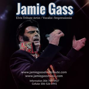 Jamie Gass Elvis Tribute Artist Regina, Saskatchewan