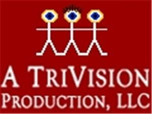A TriVision Production