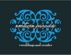 Northern Paradise Weddings and Events