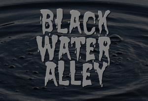 Black Water Alley