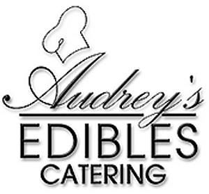 Audrey's Edibles Catering