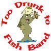 Too Drunk to Fish Band - Cornwall