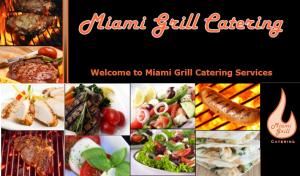Miami Grill Catering